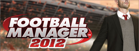Football Manager 2012 zapowiedziany - pierwsze screeny i materiały wideo