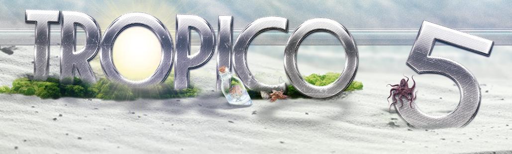 Premiera Tropico 5 w kwietniu 2014 roku
