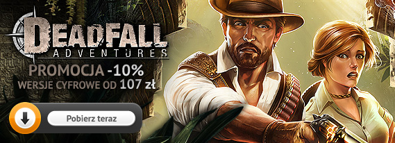 Premiera Deadfall Adventures w sklepie gram.pl! Wersja cyfrowa gry dostępna taniej o 10 procent! 