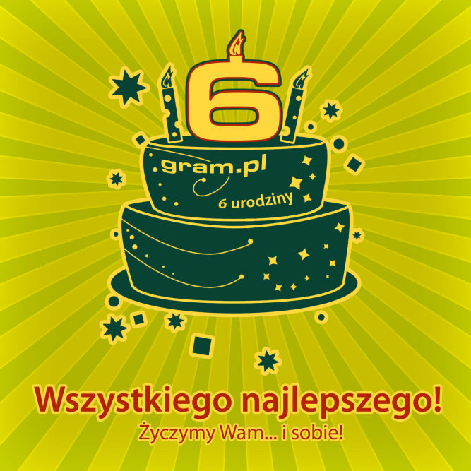 6. urodziny gram.pl - wszystkie promocje sklepu gram.pl w jednym miejscu!
