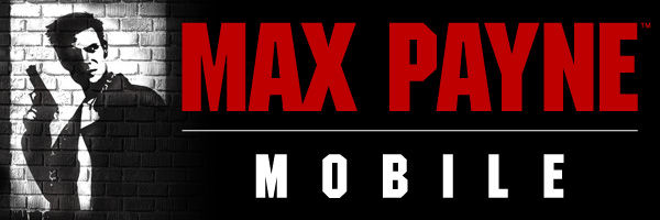Bullet time na Androdzie - już za 3 dni premiera Max Payne Mobile!
