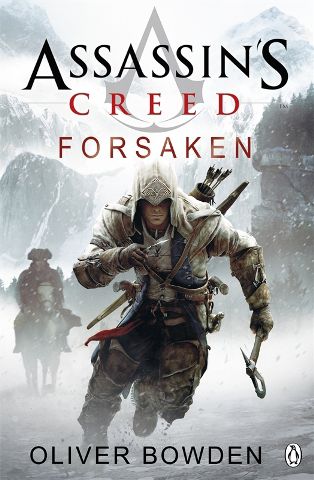 Lepszy Connor w garści niż Altair na dachu - wygraj powieść Assassin's Creed: Forsaken