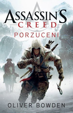 Książka Assassin's Creed: Porzuceni zadebiutuje w połowie czerwca