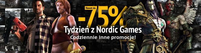 Tydzień z Nordic Games w sklepie gram.pl - dzień drugi! Gry cyfrowe w atrakcyjnych cenach!