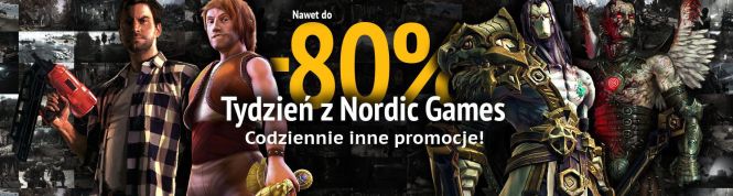 Tydzień z Nordic Games w sklepie gram.pl - dzień szósty! Gry cyfrowe w atrakcyjnych cenach!