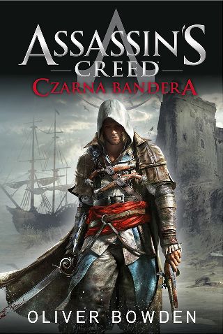 Konkurs: wygraj powieść Assassin's Creed: Czarna Bandera