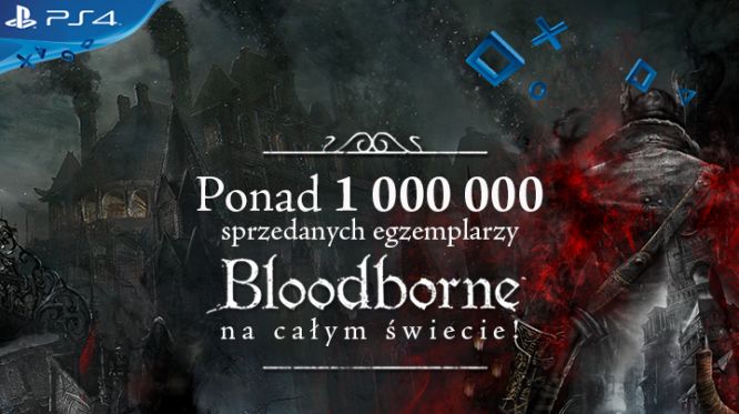 Bloodborne znalazło ponad milion nabywców