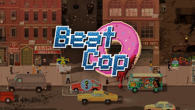 Beat Cop od Pixel Crow trafi do pudełek 