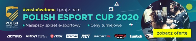 Atrakcyjne promocje dla fanów sportów elektronicznych, Darmowe zapisy wciąż trwają! Zawalcz o 50 000 złotych w POLISH ESPORT CUP 2020! 